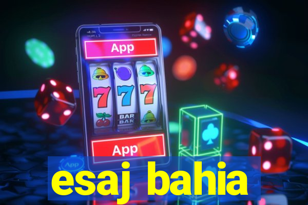 esaj bahia